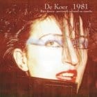 De Koer - Demo's & Live Recording 1981