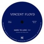 Vincent Floyd - Hard To Love