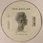 Ron Basejam  - The Sound Of A Feeling Ep