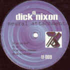 DJ Dick Nixon - Neural Attachment