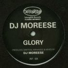 DJ MoReese - Glory / Lincoln Street Hustle 