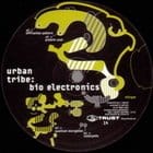 Urban Tribe - Bio Electronics