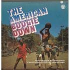 Various Artist - The American Boogie Down 