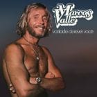 Marcos Valle - Vontade De Rever Voce