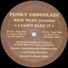 Rick Wade - I Can't Take It