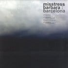 Misstress Barbara - Barcelona (James Holden Remix)