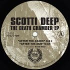 Scotti Deep - The Death Chamber EP