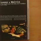 Lonny & Melvin - If You Want A Job To Be Done...