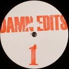 Unknown Artist - Damn Edits Vol 1