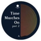 Various Artists - Time Marches On (Part 2)