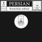 Persian  - Wasted Away (FIT Siegel / DJ Normal 4 Remixes) 