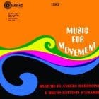 Angelo Baroncini, Bruno Battisti D'Amario - Music For Movement