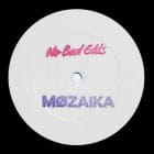 Mozaika - No Bad Edits 001