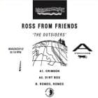 Ross From Friends  - The Outsiders Ep