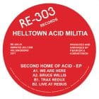 Helltown Acid Militia - Second Home of Acid EP