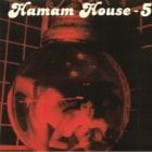 Various Artists - Hamam House 05