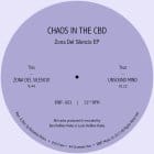 Chaos In The CBD - Zona Del Silencio EP