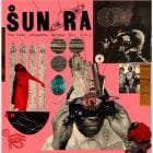 Sun Ra and his Myth Science Solar Arkestra - The Lost Arkestra Series Vol 1 and 2