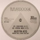 Austin Ato - Music Will Save The Day 