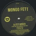 Dj Fett Burger - FETT 303