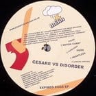 Cesare vs. Disorder - Expired Eggs