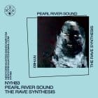 Pearl River Sound - The Rave Synthesis