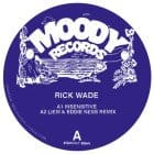 Rick Wade - Deep N Moody Ep (Liem & Eddie Ness Remix)