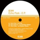 Ican - Echo Park ep