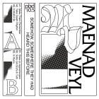 Maenad Veyl - Somehow, Somewhere They Have Heard This Before