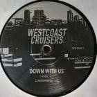 Westcoast Cruisers - Down With Us