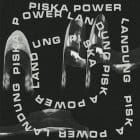 Piska Power - Landung