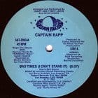 Captain Rapp - Bad Times