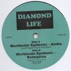 Worldwide Epidemic - Diamond Life 02