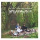 Wolf Muller & Niklas Wandt - Instrumentalmusik von der Mitte der World