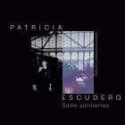 Patricia Escudero - Satie Sonneries