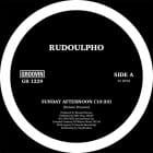 Rudoulpho - Sunday Afternoon / Touch Me