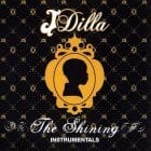 J Dilla - The Shining (Instrumentals)