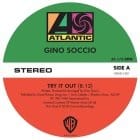 Gino Soccio - Try It Out / Dancer / It's Alright