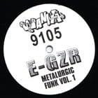 E-GZR - Metalurgic Funk Vol. 1