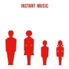 Instant Music - Instant Music LP