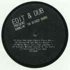 Edit & Dub - Dancin To Disco Dubs