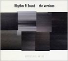 Rhythm & Sound - The Versions