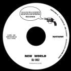 DJ Dez - New World / Brain