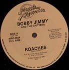 Bobby Jimmy And The Critters - Roaches