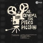 Piero Piccioni - Al Cinema Con Piero Piccioni