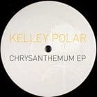 Kelley Polar - Chrysanthemum ep