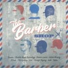 Various Artists - The Barbershop