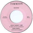 Ernie Hawks and The Soul Investigators - Cold Turkey Time