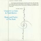 Ursula K. Le Guin & Todd Barton - Music And Poetry Of The Kesh