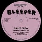 Snuff Crew - Warehouse Boy EP